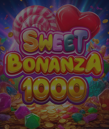 Sweet Bonanza 1000